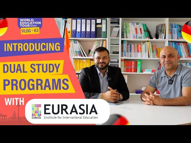 Introducing Dual Study Programs in Germany | Eurasia Institute | Amratpal A Vision