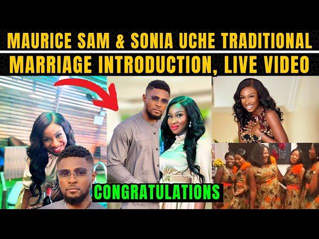 Maurice Sam and Sonia Uche's Traditional Marriage Introduction, Live Video! Chinenye Nnebe & Family