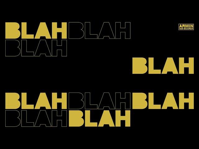 Armin van Buuren   Blah Blah Blah Official Lyric Video