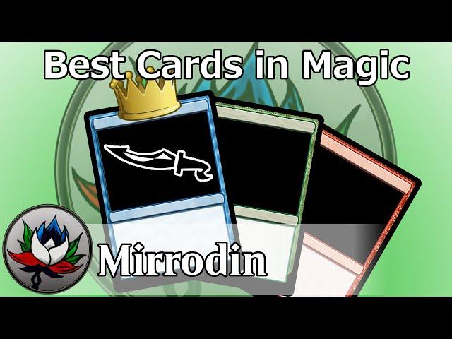 MTG – The Best Magic: The Gathering Cards Ever Printed – Mirrodin!