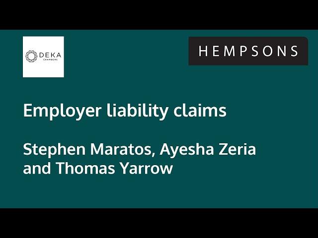 Hempsons webinar: Employers' liability claims - 27 March 2024