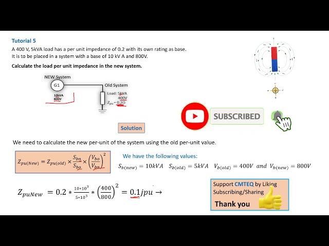How to finding a per unit value of the new system - Tutorial 5