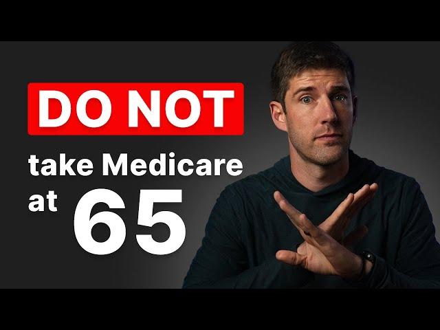 8 Reasons to DELAY Medicare Past 65 That Will Save You Thousands and Avoid ALL Penalties