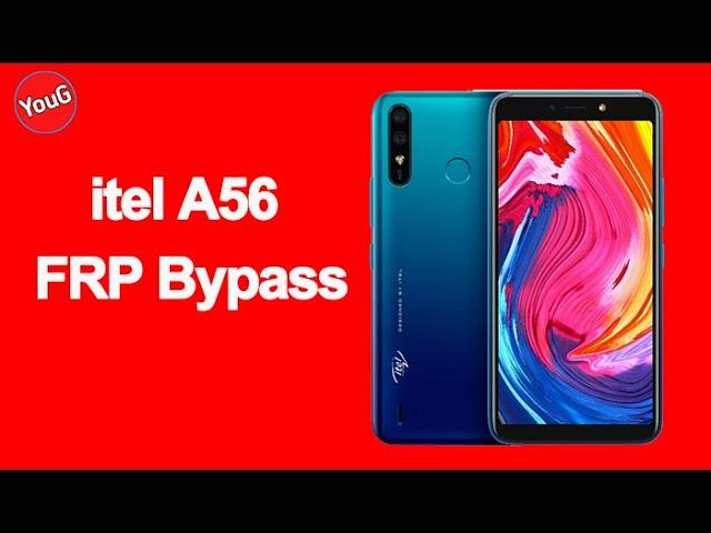 itel A56 Frp Bypass New Method || YouGtech