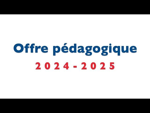 Offre pédagogique 2024-2025