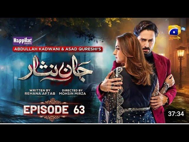 Jaan Nisar Episode 62 - [ Eng Sub] - Digitally presented By Happilac paint - 18th Oct 2024