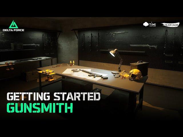 Delta Force | Getting Started - Gunsmith