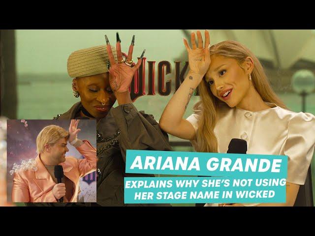 Ariana Grande Explains Why She's Not Using Her Stage Name In 'Wicked'