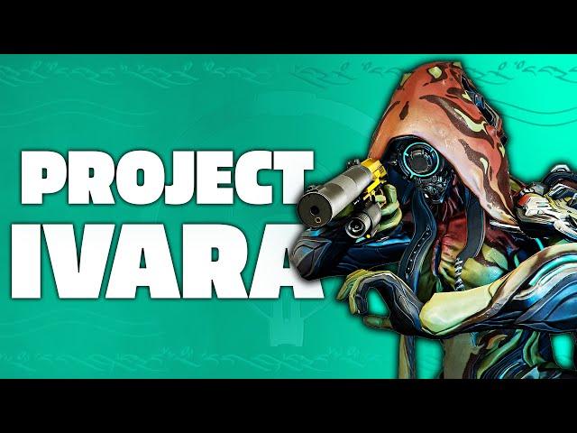 Project Ivara: Time to test her in Missions! Day 3!