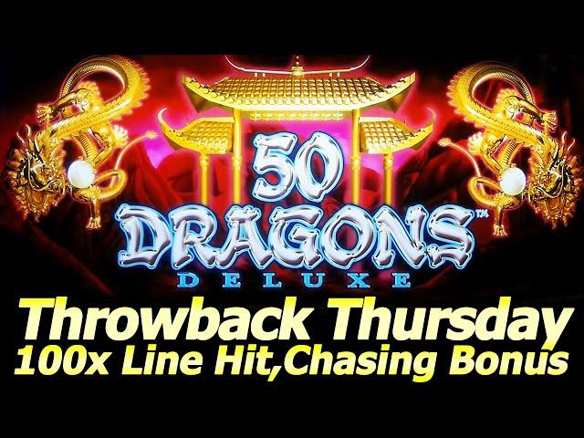 50 Dragons Deluxe Slot for Throwback Thursday! Big 100x Line Hit and Chasing the Bonus at Yaamava!