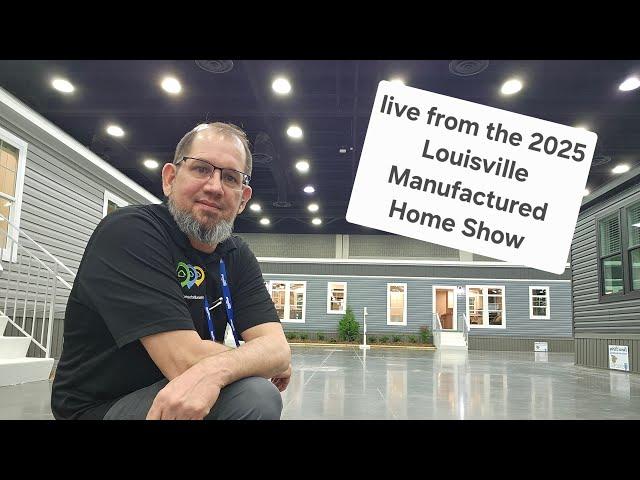 Where's Wil is live from the 2025 LouisvilleManufacturedHomeShow!