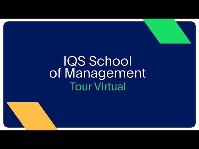 IQS Tour Virtual | School of Management