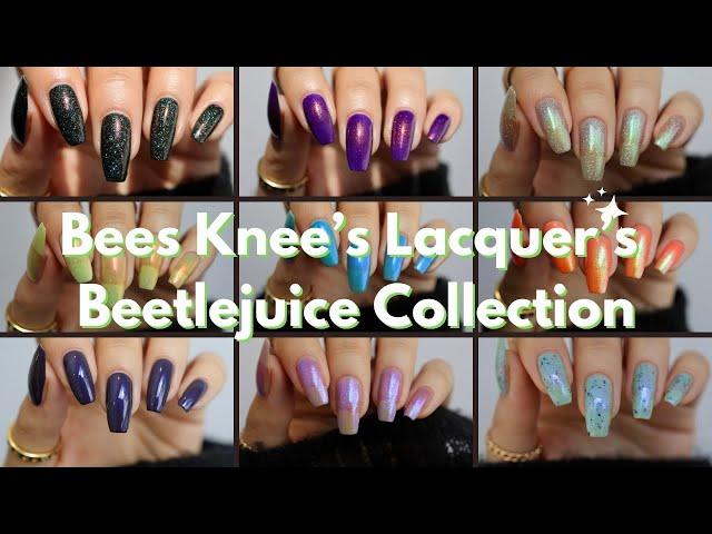 Bees Knees Lacquer Beetlejuice inspired Collection | Swatches and Thoughts | Sept 2024