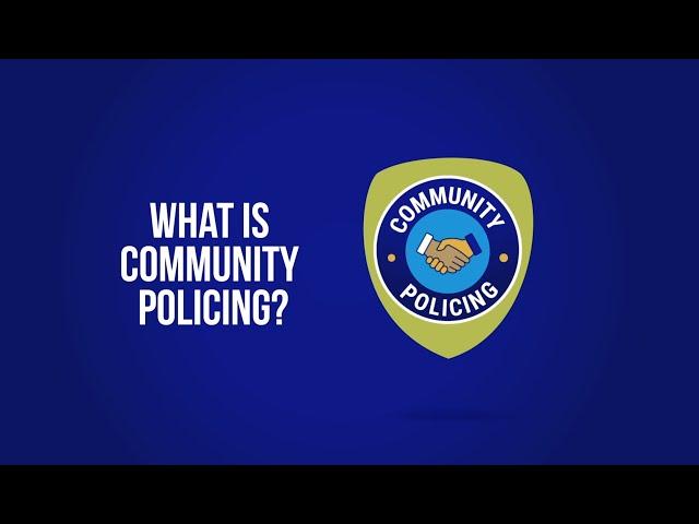 What is Community Policing?