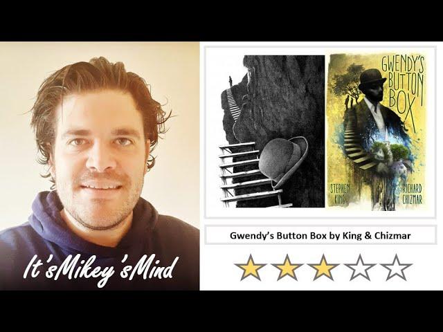 Gwendy's Button Box by Stephen King and Richard Chizmar - Book Review