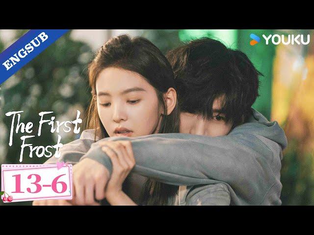 【ENG SUB】The First Frost EP13-6 | Bai Jingting / Zhang Ruonan | YOUKU