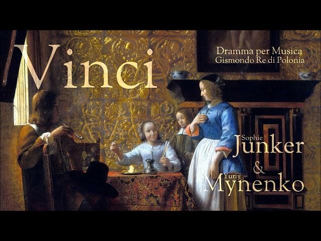 Vinci - Dramma per Musica - Gismondo - Junker & Mynenko