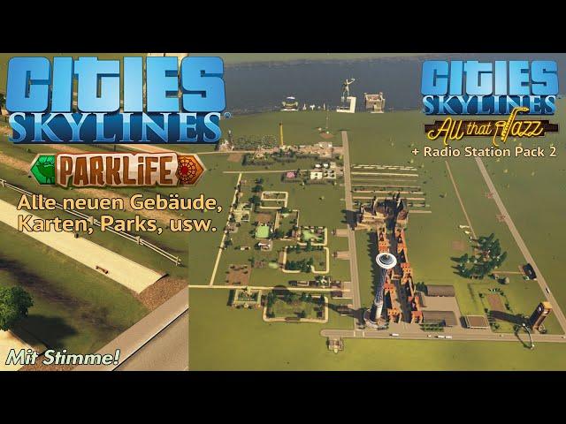 Cities Skylines - Parklife DLC - Alle neuen Gebäude, Karten, Parks, usw. + Radio Station Pack 2|Ger