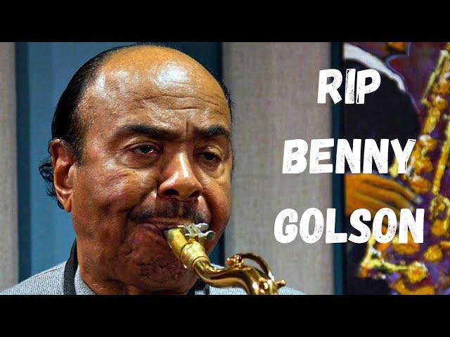 R.I.P. Benny Golson 1929 - 2024