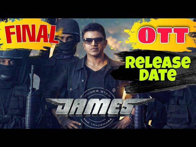 James Movie Final Ott Release Date | James Movie OTT Platform | James Ott par kab release hogi#james