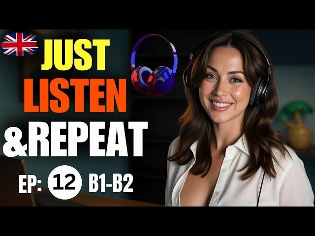 Improve Your English Speaking Fluency | B1 English Listening Practice | Learn to Speak Easily