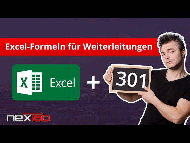 SEO-Strategie: 301 Weiterleitungs-Tabelle beim Webseiten-Umzug anlegen und implementieren