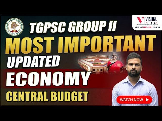 TGPSC GROUP - 2 : Most Important Updated Economy Central Budget RAPID REVISION #tgpscgroup2