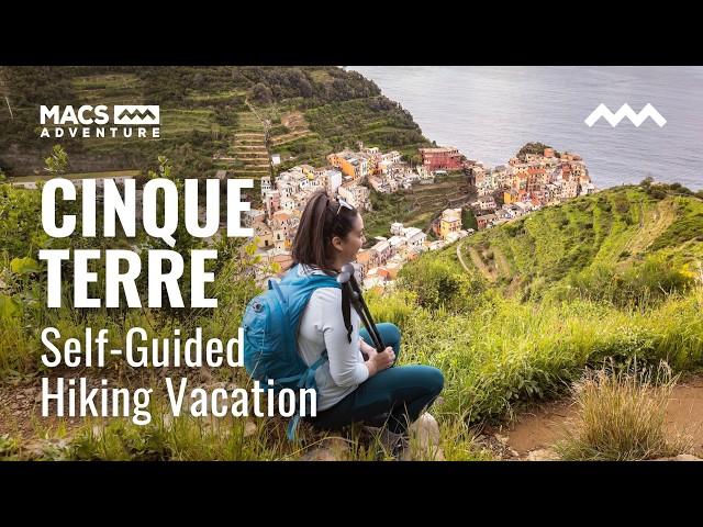 Cinque Terre Self-Guided Hiking Vacation with Macs Adventure