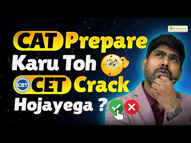 Can I Crack MAH MBACET If I Prepare For CAT Exam?