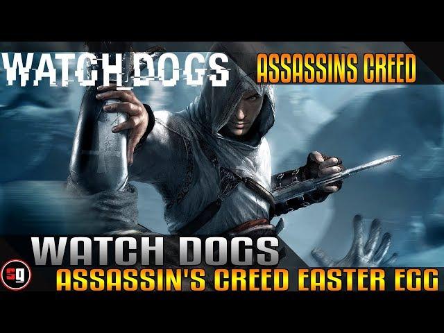 Watch Dogs - Assassin's Creed Easter Egg