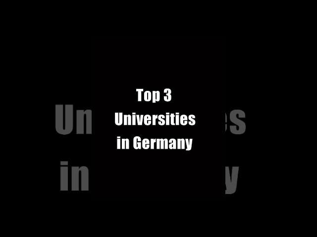 Germany Top 3 University to study// Study Germany// University #german #germany #freeeducation