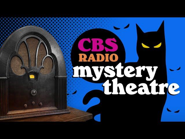 Vol. 3.1 | 3.5 Hrs - CBS Radio MYSTERY THEATRE - Old Time Radio Dramas - Volume 3: Part 1 of 2