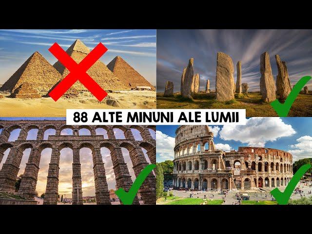 88 ALTE MINUNI ALE LUMII (în afară de cele 7) - Partea 1