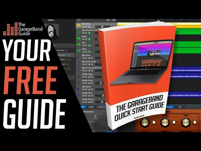 The GarageBand Quick Start Guide