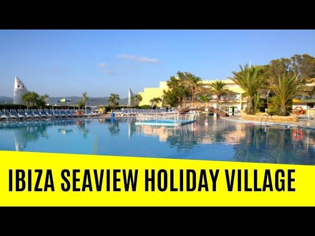 IBIZA SEAVIEW HOLIDAY VILLAGE TOUR & REVIEW