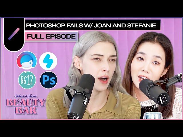 Photoshop, Filters, and Fails, Oh No! | Beauty Bar S2 Ep. #5