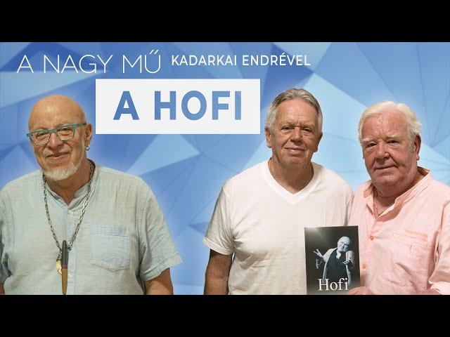 A nagy mű - A HOFI /Gálvölgyi János, Malek Miklós, Réz András/ (Klubrádió)