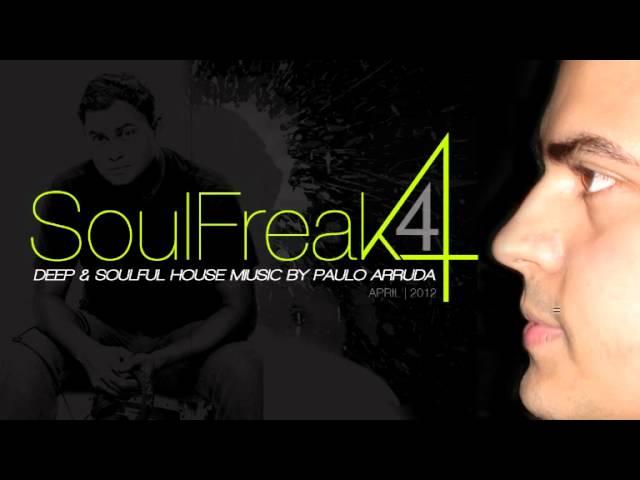 DJ Paulo Arruda - Soulfreak 4  - Live session at Radio 107