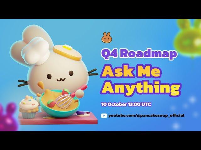 PancakeSwap 2024 Q4 Roadmap AMA