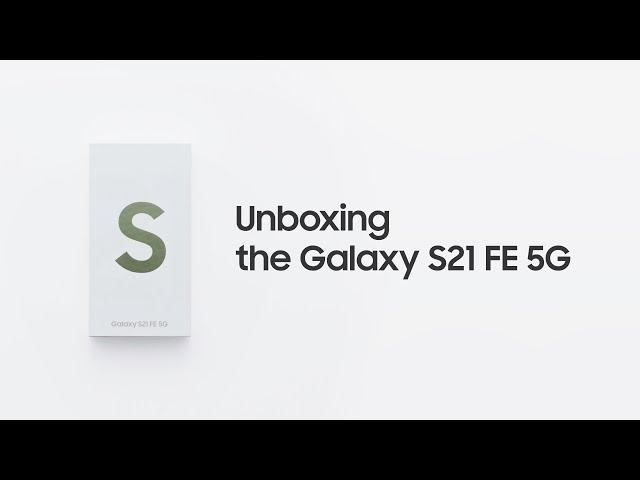 Galaxy S21 FE 5G: Official Unboxing