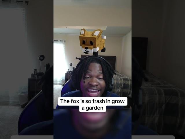 The fox is so trash in geo a garden #growagarden