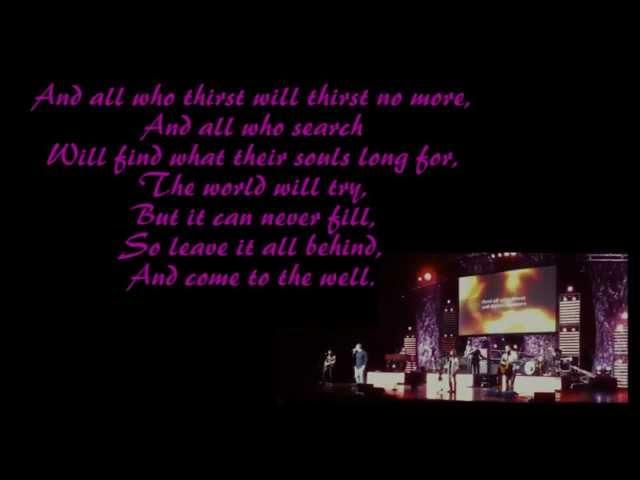 Come to the Well ~ Lyrics
