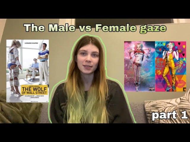 The Male vs Female Gaze - Personal Project (part 1)