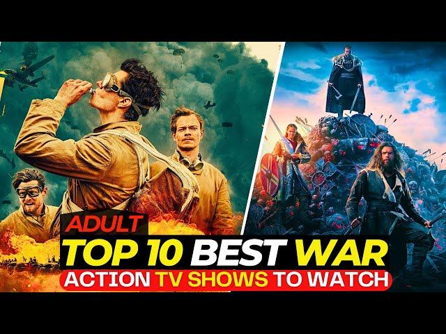 Top 10 DEADLY War Action TV Shows To Watch In 2024 | On Netflix, Amazon Prime & Apple TV | Part-I