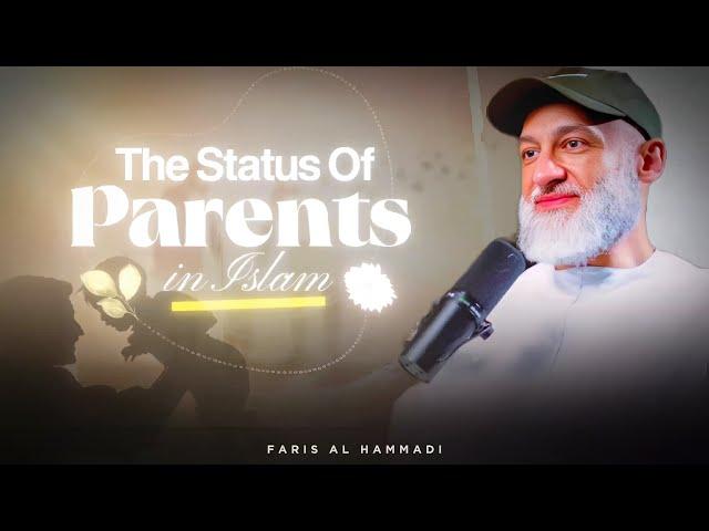 The Status of Parents in Islam