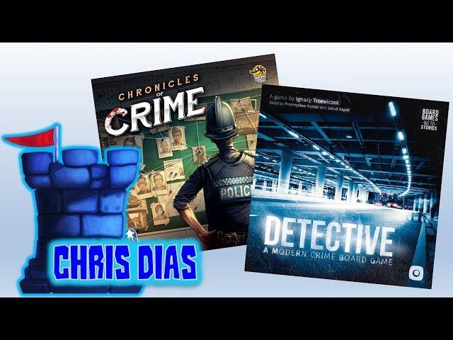 A Comprison of Chronicles of Crime & Detective: A Modern Crime Board Game with Chris Dias