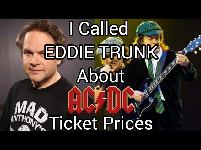 I Called Trunk Nation Show EDDIE TRUNK About AC/DC Tickets For The 2025 US Leg of the Power Up Tour