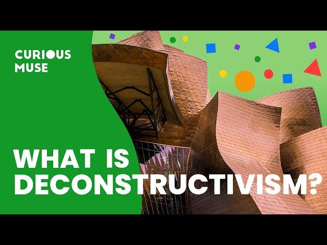 Deconstructivism in 7 Minutes: Architecture Pushed To The Limit?