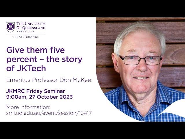 Give them five percent - the story of JKTech - Don McKee