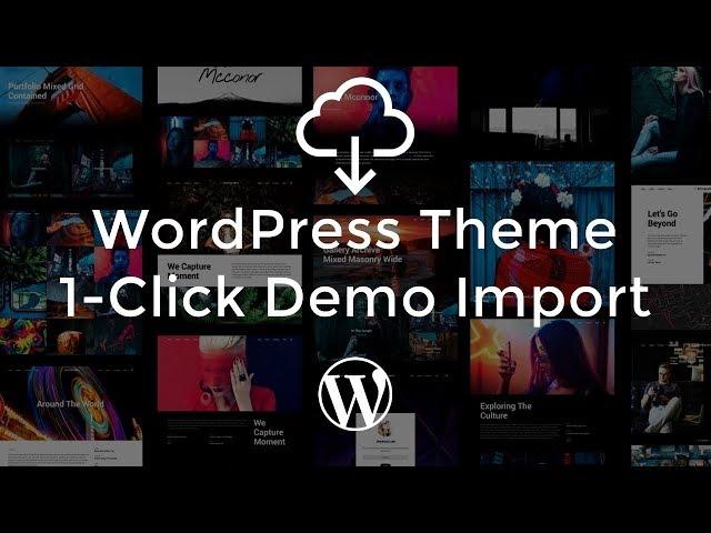 WordPress Theme 1-Click Demo Import Explained